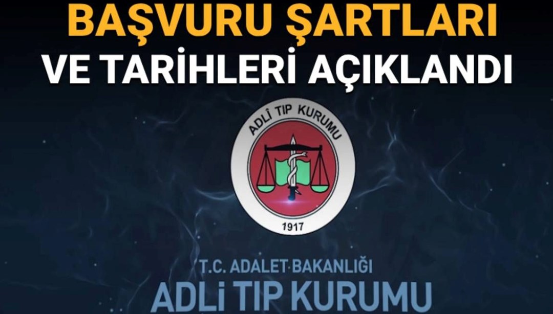 Adli Tıp Kurumu 155 sözleşmeli personel alacak: ATK personel alımı başvurusu nasıl yapılır? - Son Dakika Türkiye Haberleri