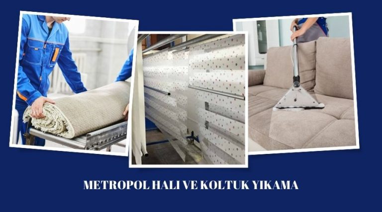 Metropol Halı, Koltuk, Stor Perde ve Koltuk Yıkama